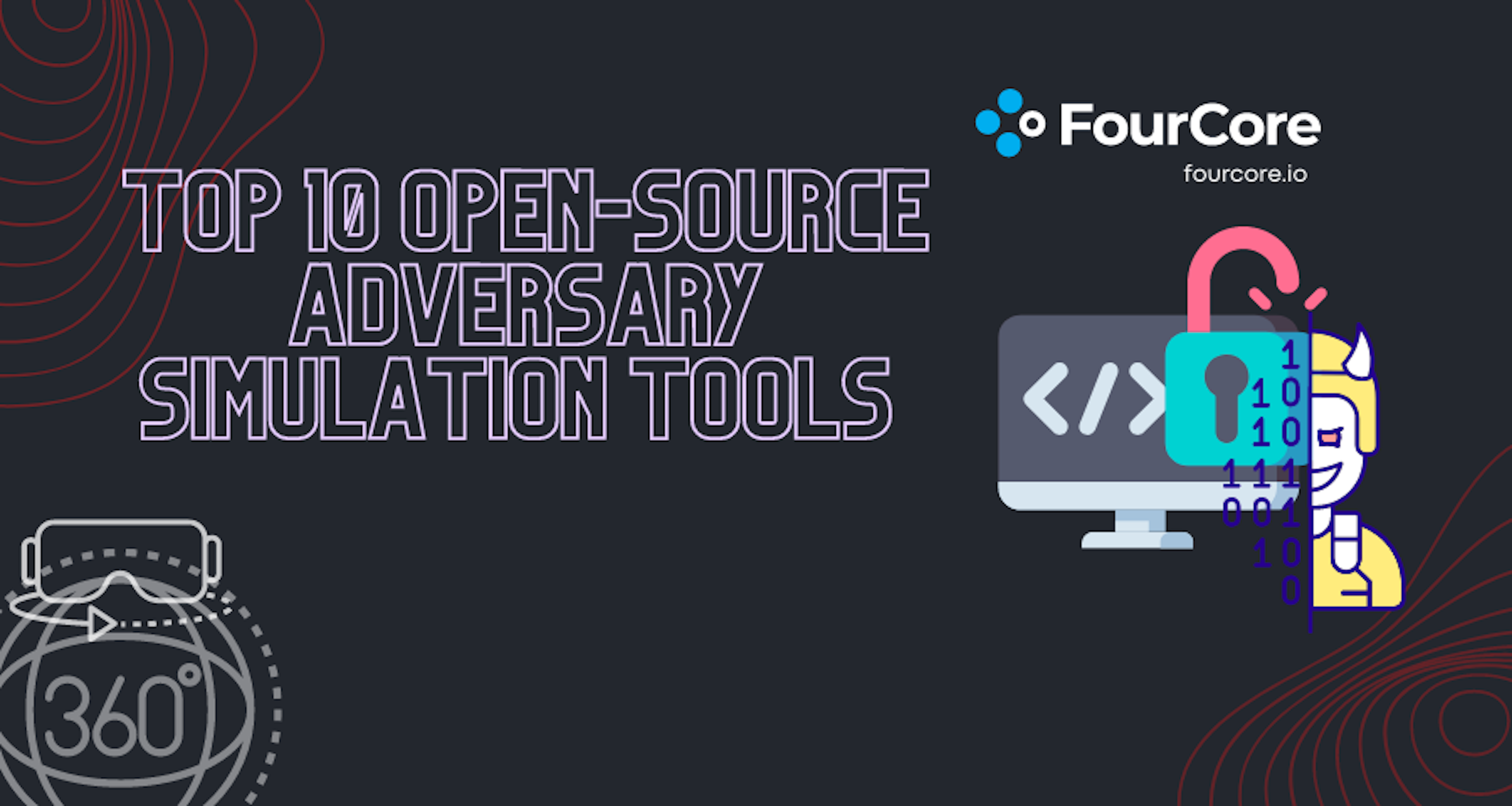Top 10 Awesome Open-Source Adversary Simulation Tools Blog Post Image