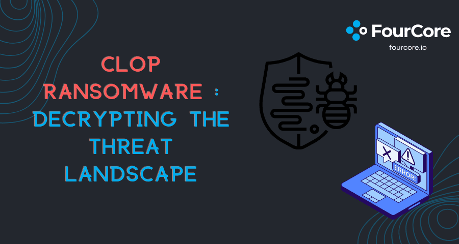 Clop Ransomware: History, Timeline, And Adversary Simulation Blog Post Image