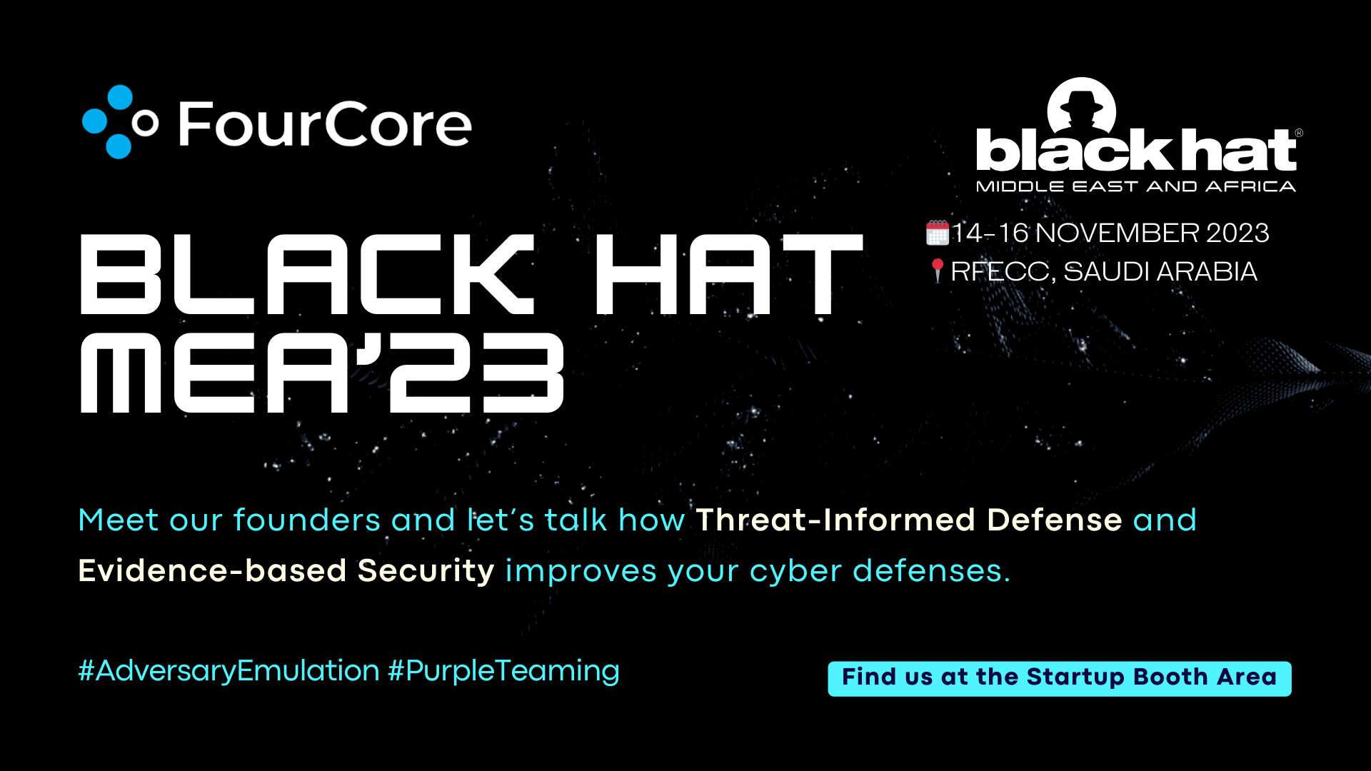 Meet FourCore BlackHat MEA 2023